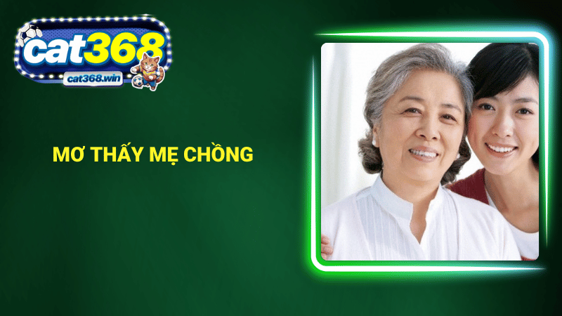 Mơ thấy mẹ chồng