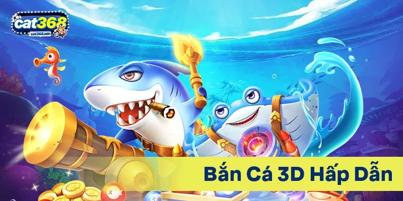 Bắn cá lôi cuốn, phần thưởng khổng lồ khi bạn tham gia