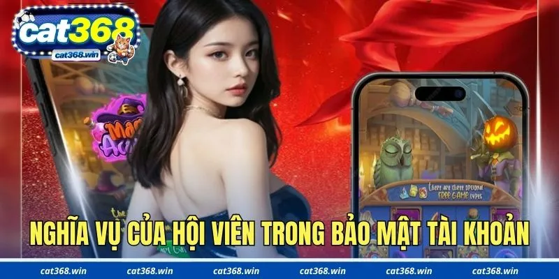 Nghĩa vụ của hội viên trong vấn đề bảo mật tài khoản