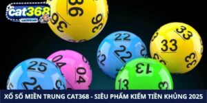 Xổ số miền trung Cat368